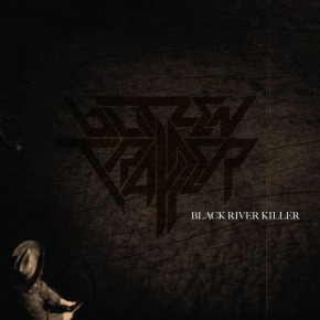 Black River Killer - BLACK RIVER KILLER