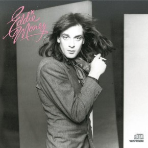 Two Tickets To Paradise - EDDIE MONEY