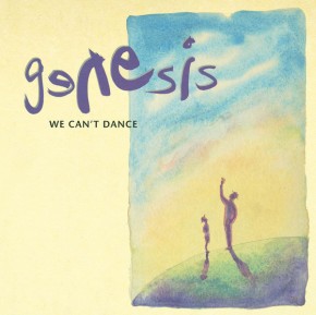 No Son Of Mine - WE CANT DANCE