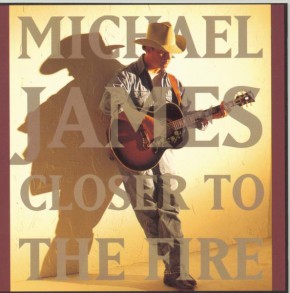 Love Will - CLOSER TO THE FIRE