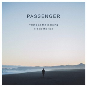 Anywhere - YOUNG AS THE MORNING, OLD AS THE SEA