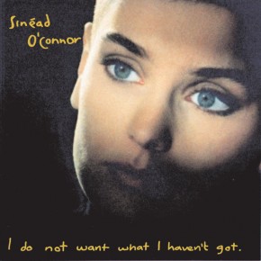 Nothing Compares 2 U - I DO NOT WANT WHAT I HAVENT GOT