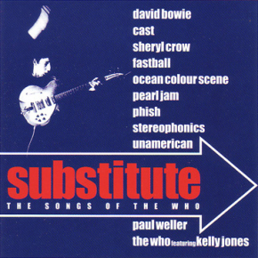 Who Are You - SUBSTITUTE: SONGS FROM THE WHO