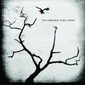 Sometime Around Midnight - THE AIRBORNE TOXIC EVENT