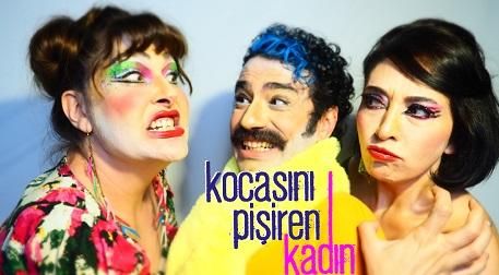 Kocasını Pişiren Kadın Çayyolu Cüneyt Gökçer Sahnesinde