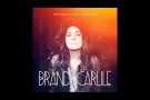 Brandi Carlile - The Things I regret