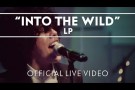LP - Into The Wild [Live]