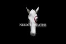 Needtobreathe-Wont turn back HD
