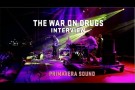 The War on Drugs - Interview
