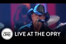 Trace Adkins - "Ladies Love Country Boys" | Live at the Grand Ole Opry | Opry
