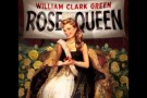 Rose Queen-William Clark Green