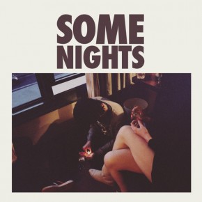 Some Nights - SOME NIGHTS