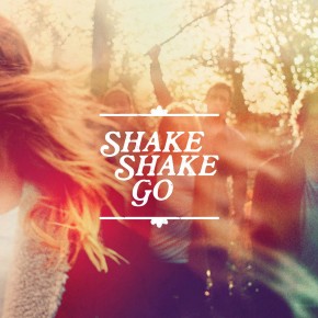 The Lovers Side - SHAKE SHAKE GO - EP