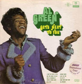 Tired Of Being Alone - AL GREEN GETS NEXT TO YOU