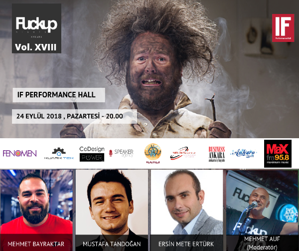 Fuckup Nights Ankara MaxFM’in medya sponsorluğunda If Performance Hallda