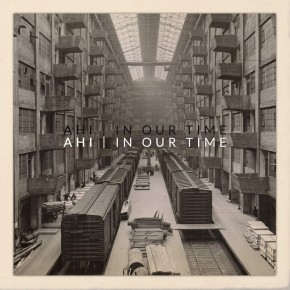 The Architects Hand - IN OUR TIME
