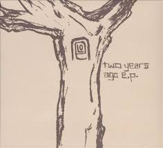 Break Through - TWO YEARS AGO - EP