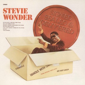 Signed, Sealed, Delivered (im Yours) - SIGNED, SEALED & DELIVERED