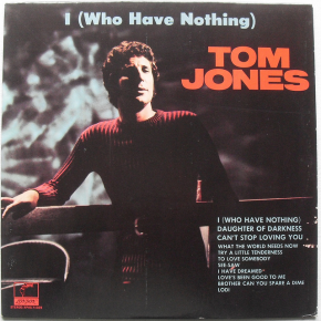 I (who Have Nothing) - I (WHO HAVE NOTHING)