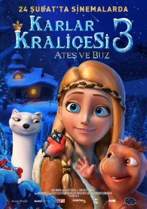 Karlar Kraliçesi 3: Ateş ve Buz - The Snow Queen 3: Fire and Ice