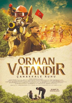 Orman Vatandır - Çanakkale Ruhu